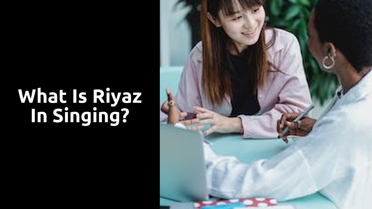 What is Riyaz in singing?